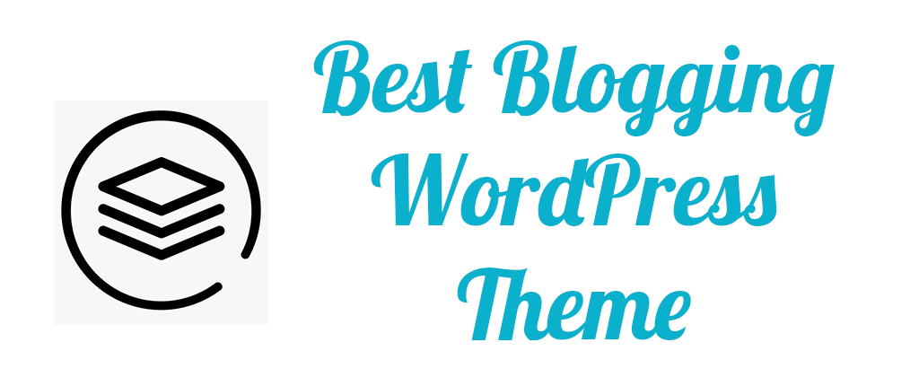 best blogging wordpress theme